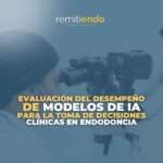Inteligencia artificial aplicada al diagnóstico y tratamiento en endodoncia